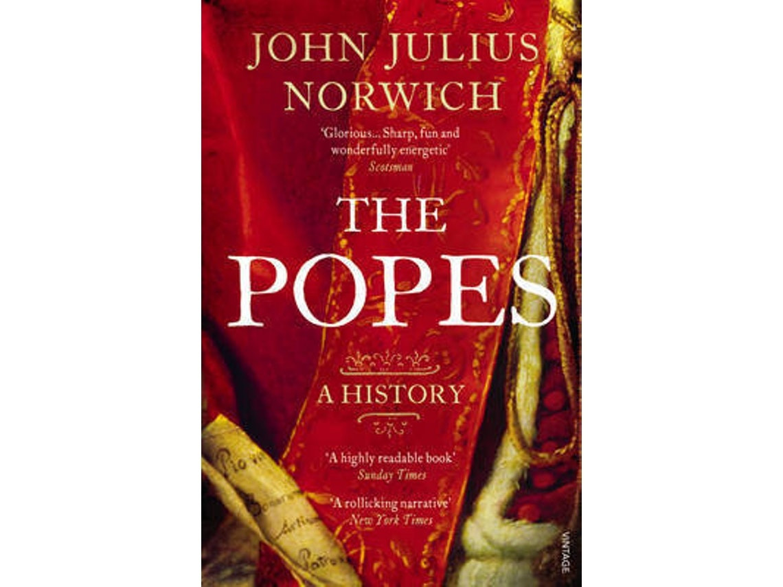 The Popes de John Julius Norwich (Inglés)