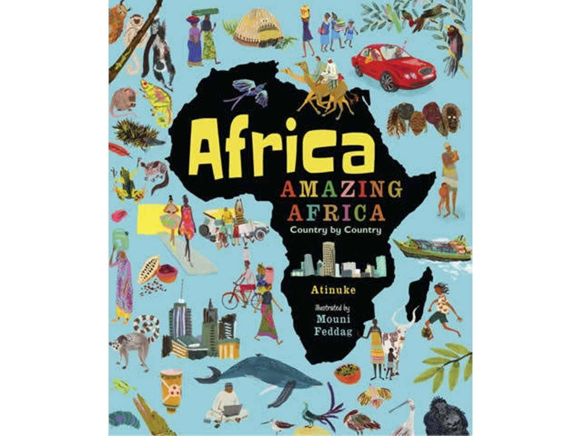Amazing Africa: Country by Country by Atinuke (English)