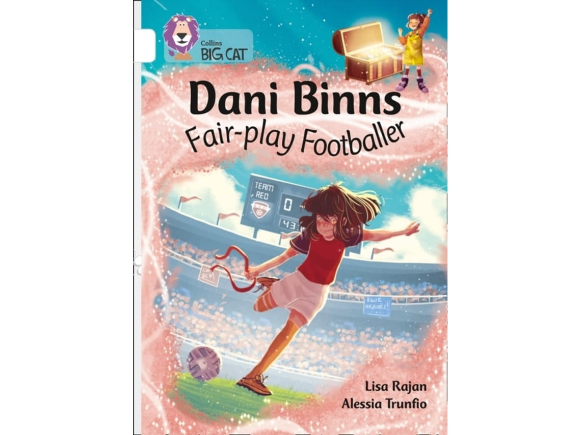 Dani Binns Fair-Play Footballer by Lisa Rajan (English)
