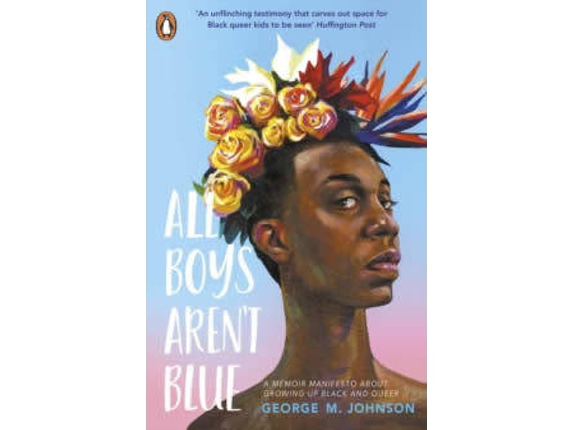 All Boys Aren't Blue de George M Johnson (Inglés)