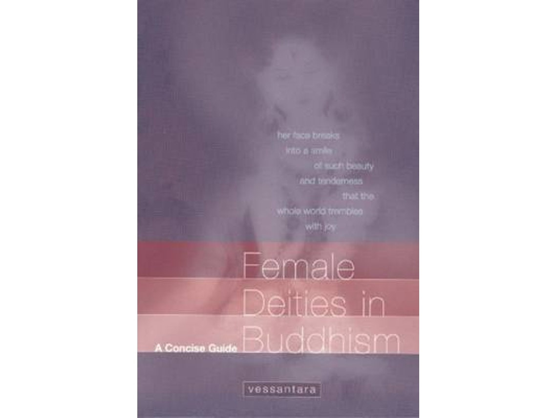 Female Deities in Buddhism by Vessantara (English)
