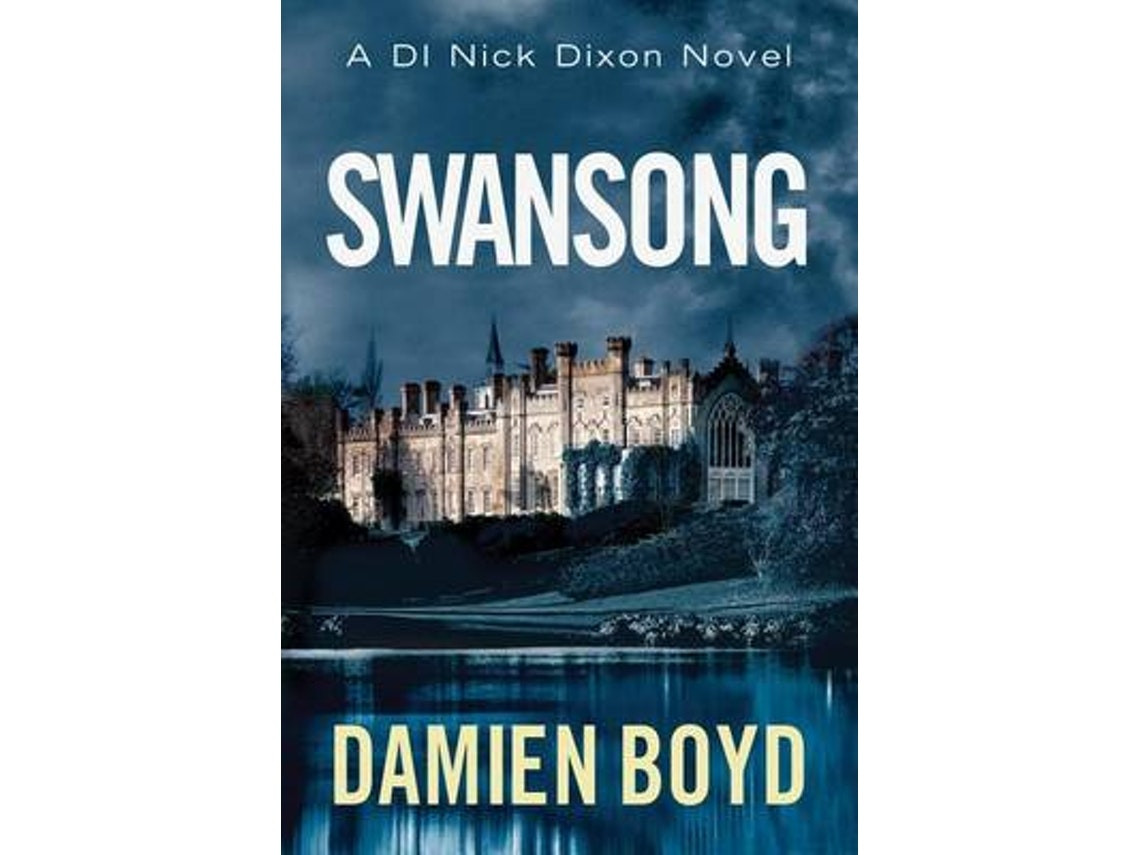 Swansong by Damien Boyd (English)