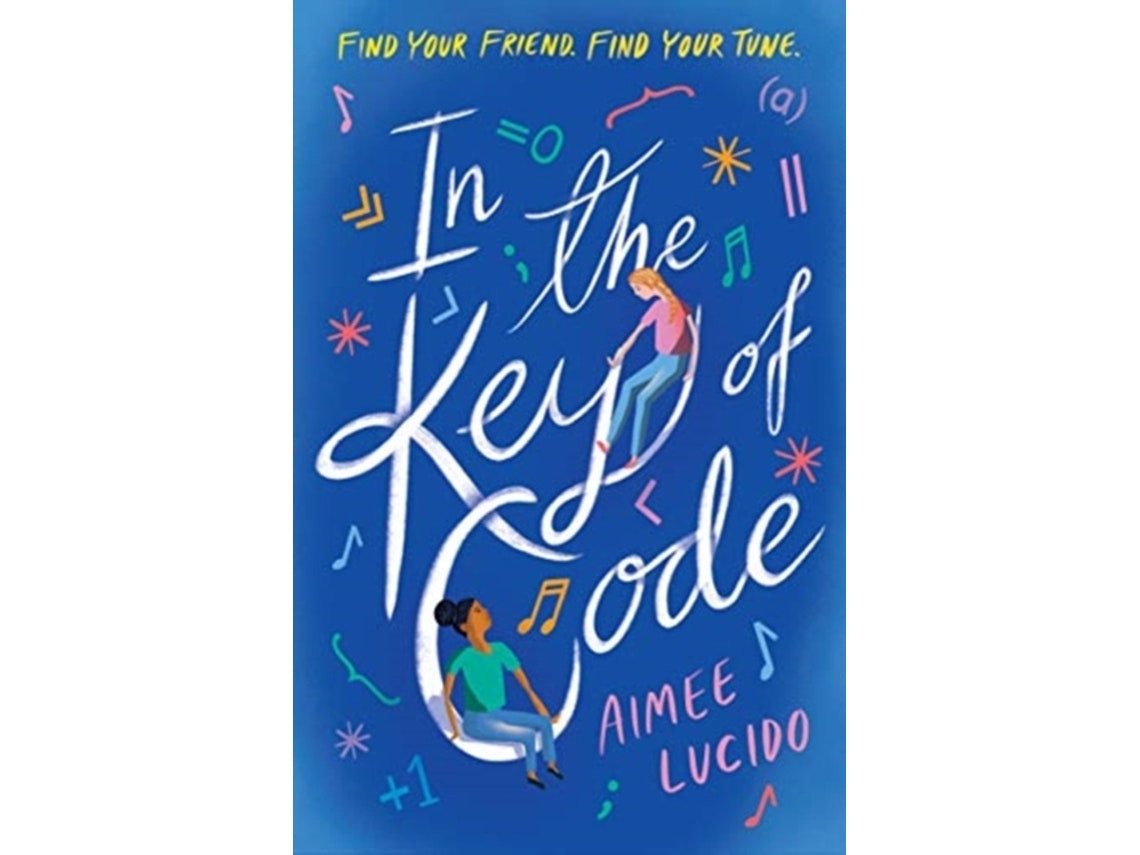 In the Key of Code by Aimee Lucido (English)