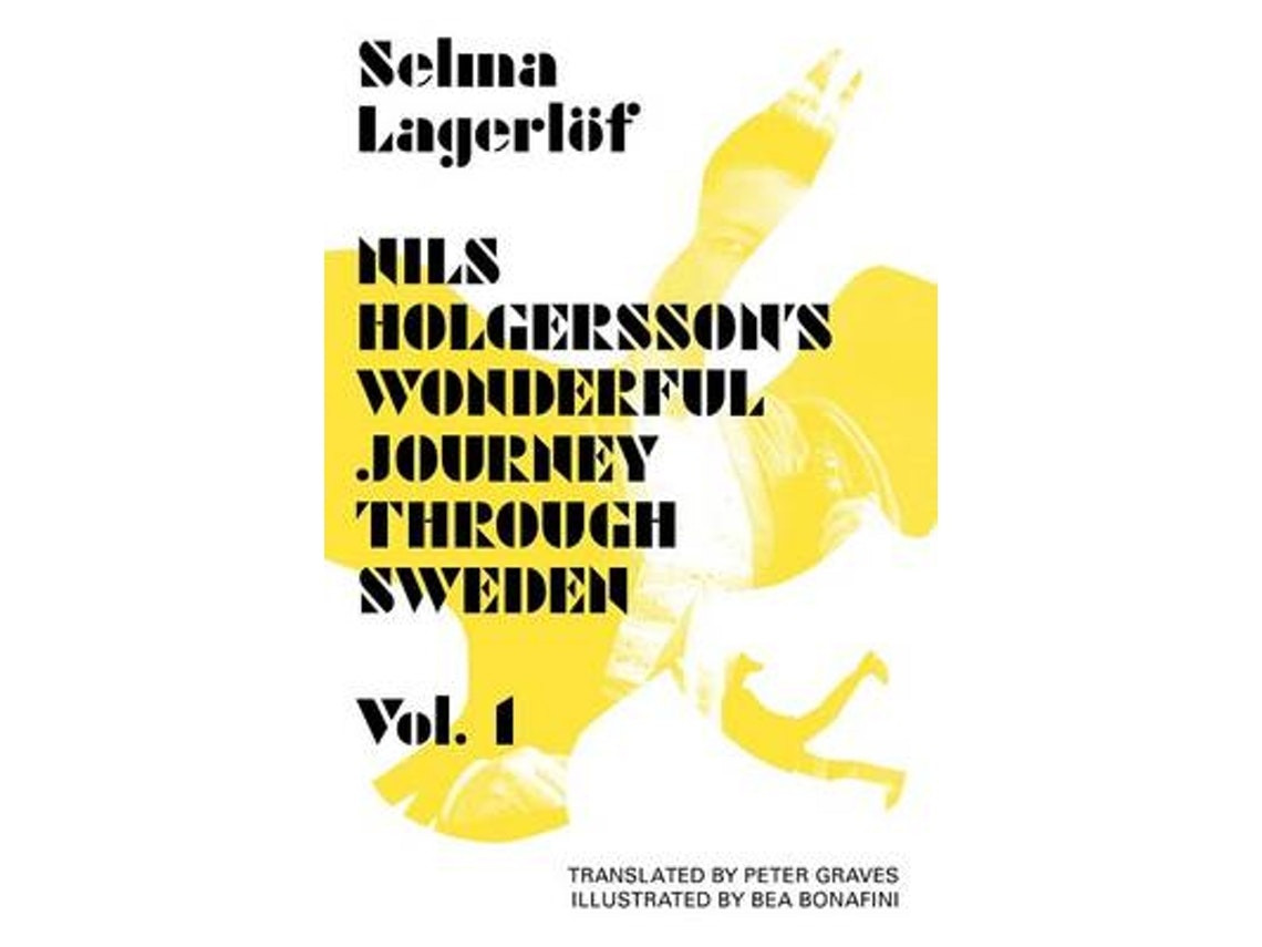 Nils Holgersson's Wonderful Journey Through Sweden de Selma Lagerlöf (Inglés)