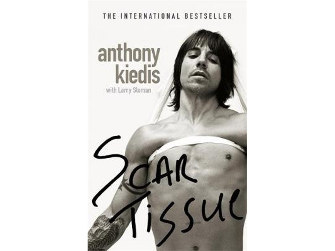 Scar Tissue de Anthony Kiedis (Inglés)