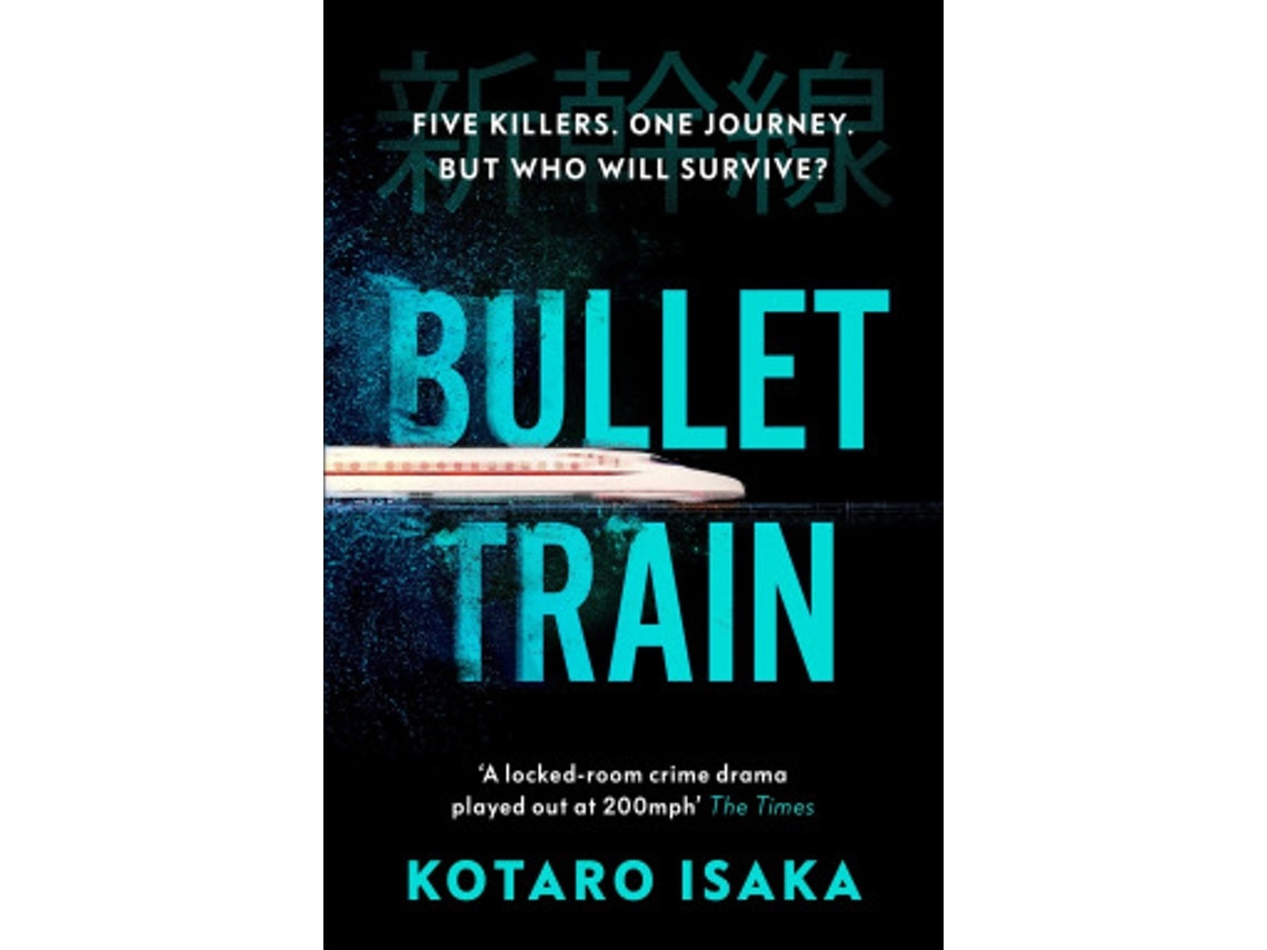 Bullet Train de Isaka Kotaro (Inglés)