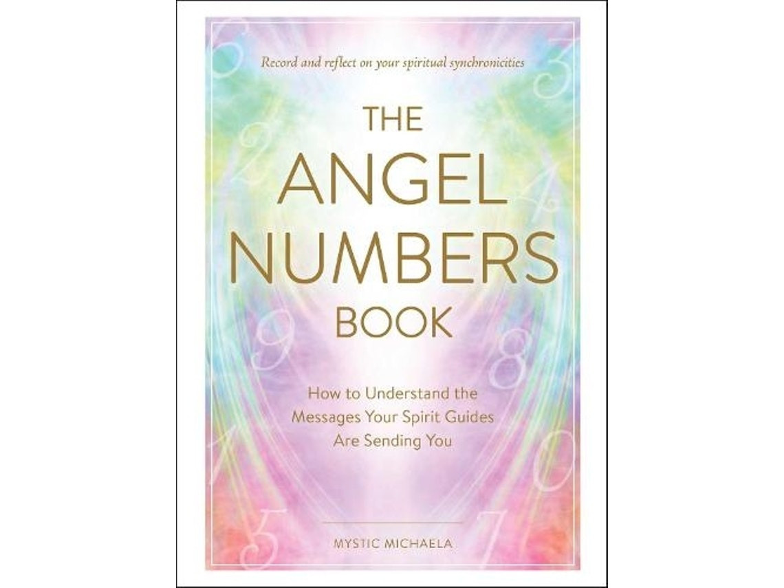 The Angel Numbers Book de Mystic Michaela (Inglés)