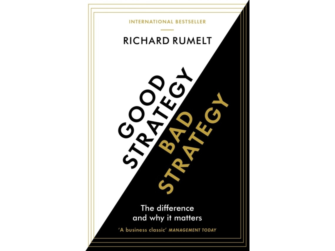 Good Strategy Bad Strategy by Richard Rumelt (English)
