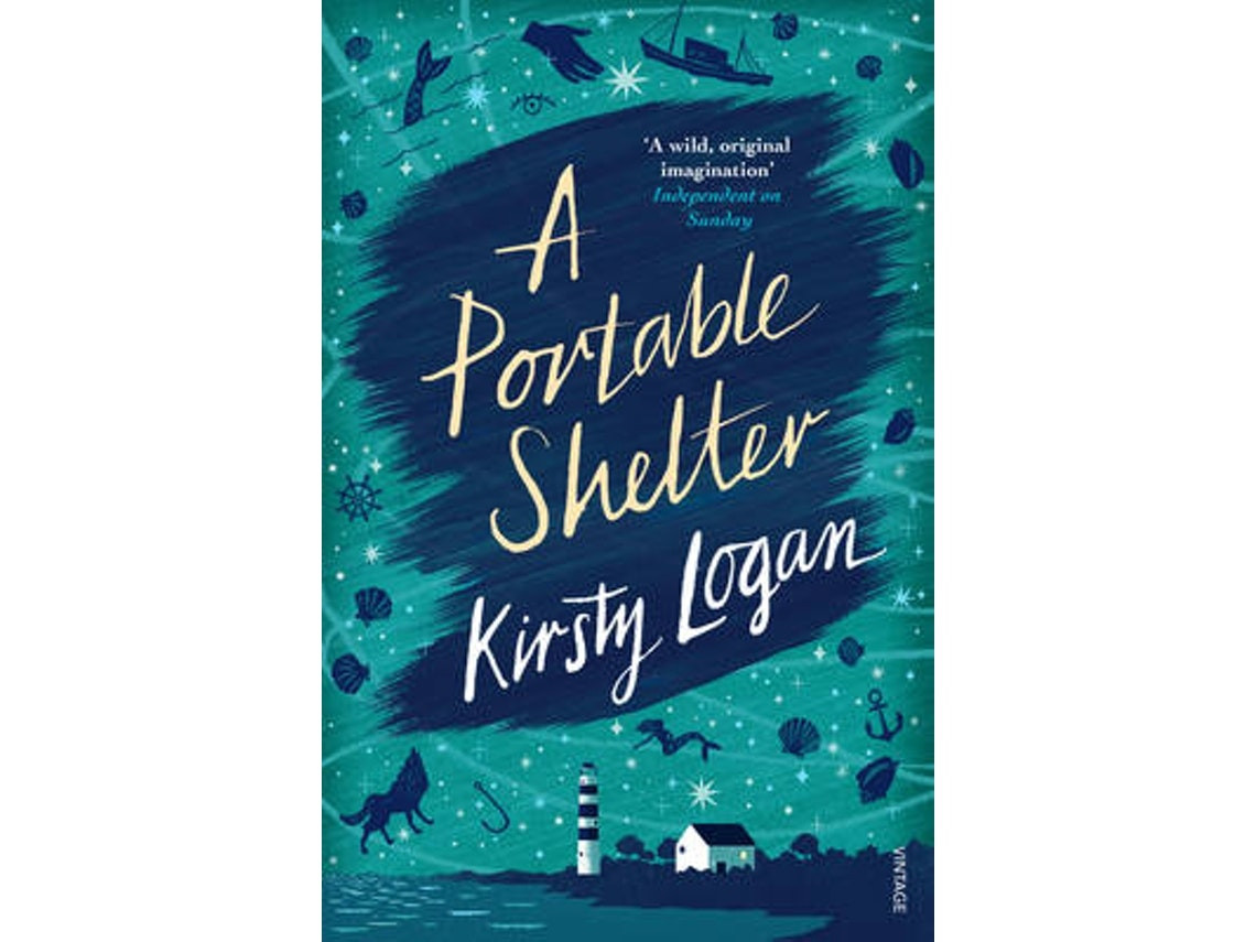 A Portable Shelter de Kirsty Logan (Inglés)