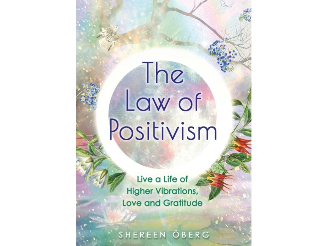 The Law of Positivism de Shereen Oberg (Inglés)