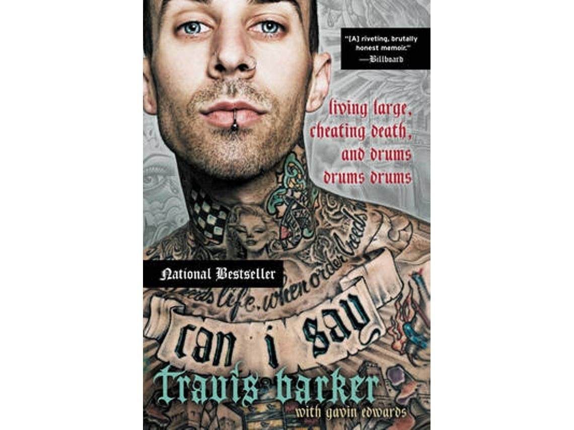 Can I Say de Travis Barker y Gavin Edwards (Inglés)