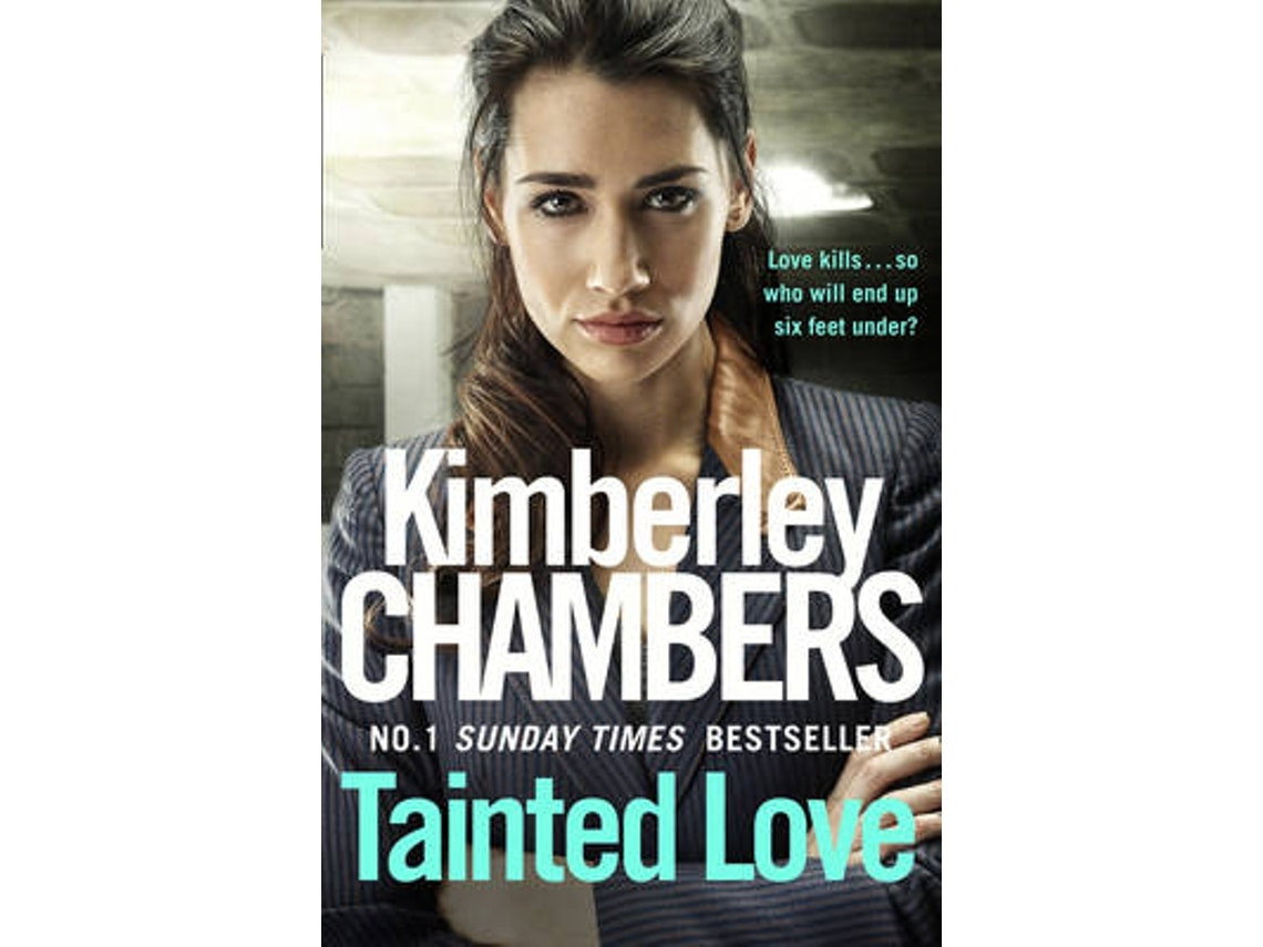 Tainted Love de Kimberley Chambers (Inglés)