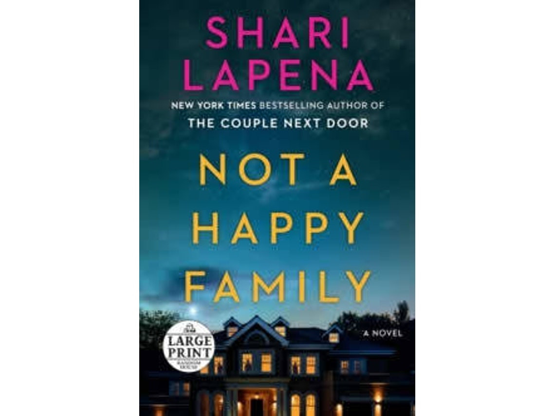 Not a Happy Family by Shari Lapena (English)