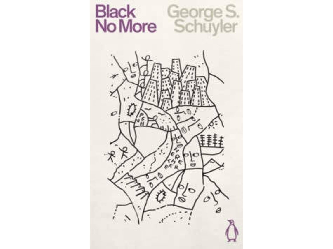 Black No More de George S Schuyler (Inglés)