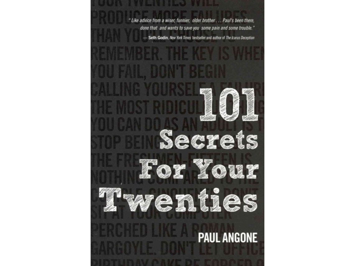 101 Secrets for Your Twenties de Paul Angone (Inglés)
