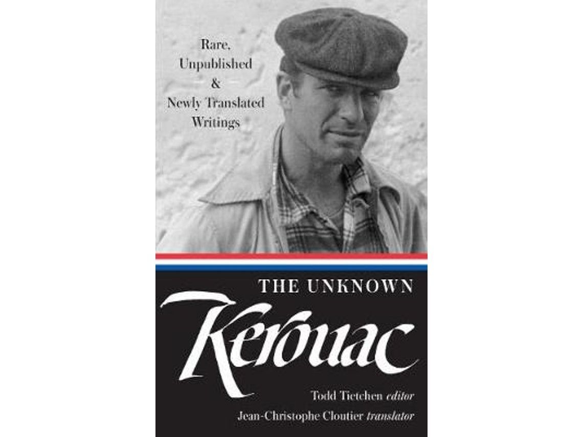 The Unknown Kerouac de Jack Kerouac (Inglés)