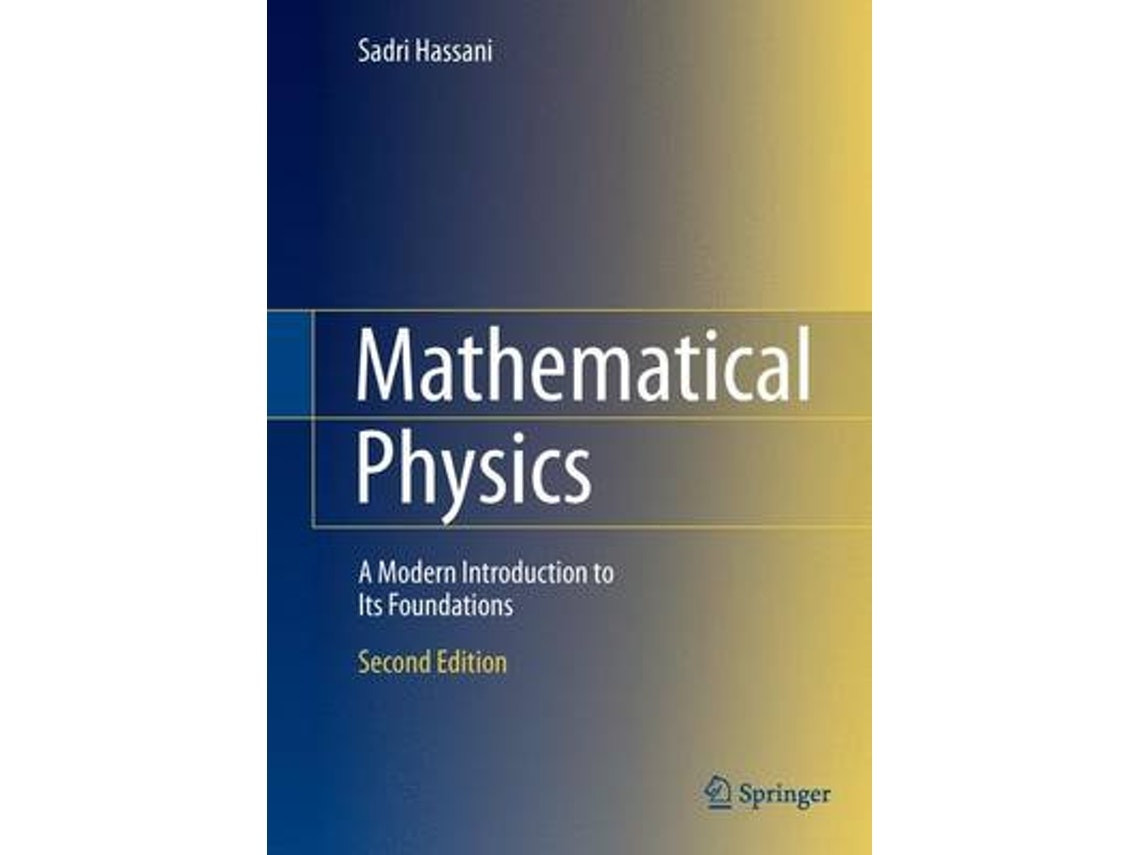 Mathematical Physics de Sadri Hassani (Inglés)