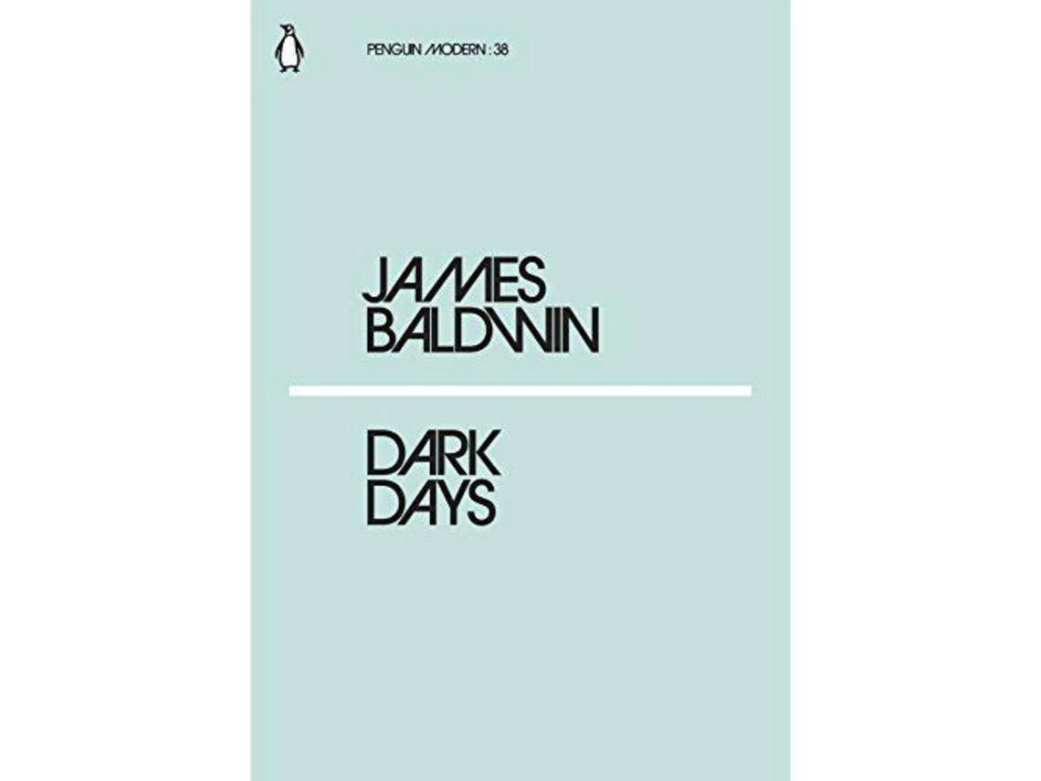 Dark Days de James Baldwin (Inglés)