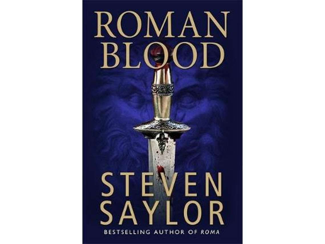 Roman Blood de Steven Saylor (Inglés)