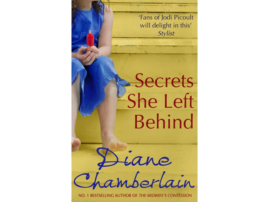 Secrets She Left Behind by Diane Chamberlain (English)