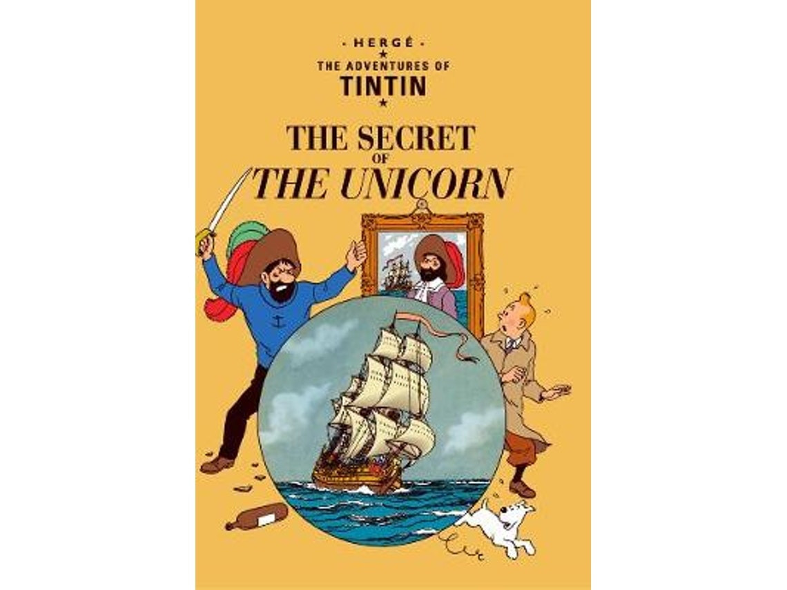 The Secret of the Unicorn de Herge (Inglés)