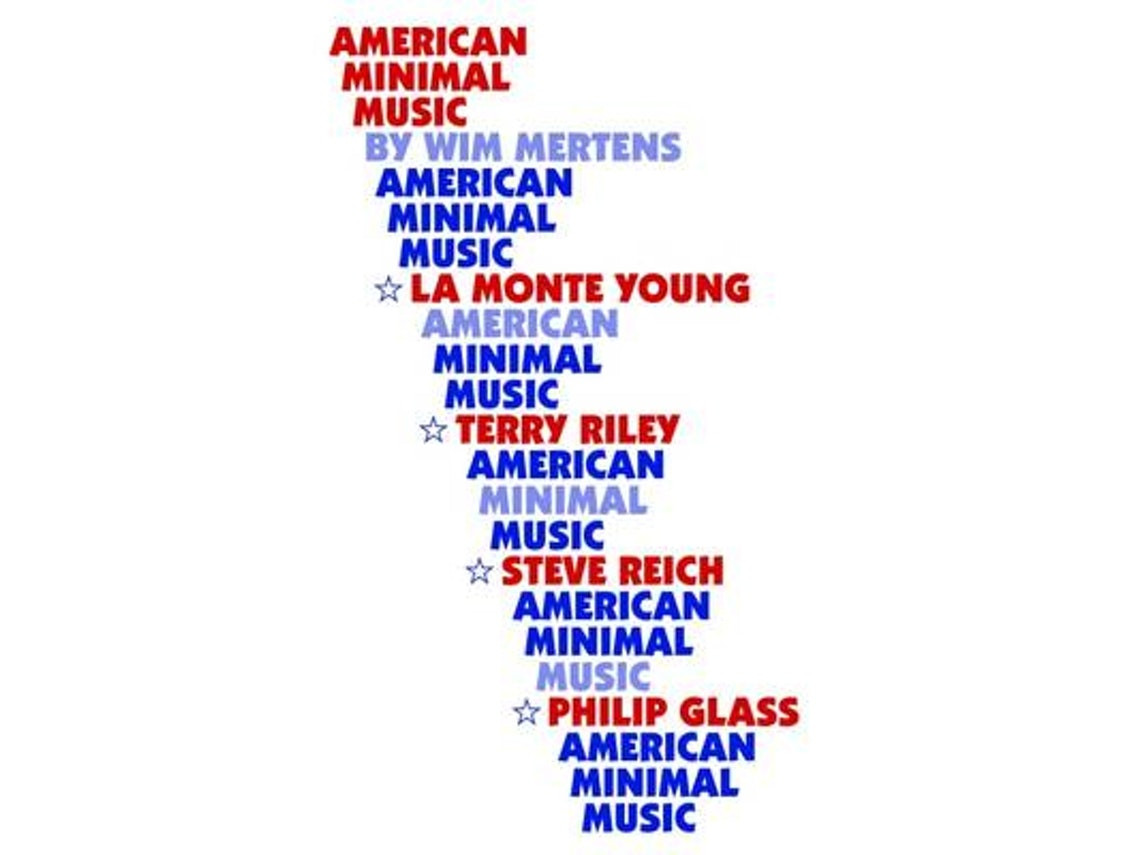 American Minimal Music by Wim Mertens (English)