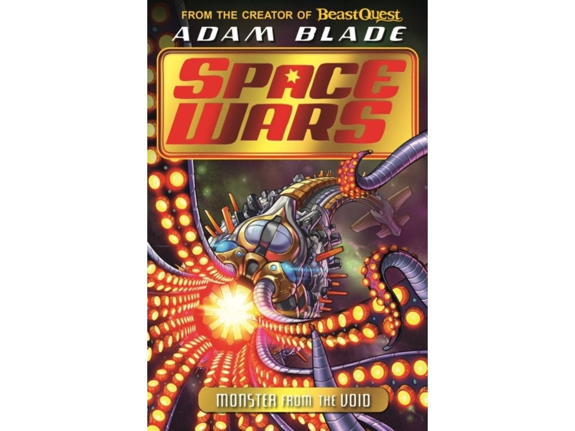 Beast Quest: Space Wars — Monster from the Void by Adam Blade (English)
