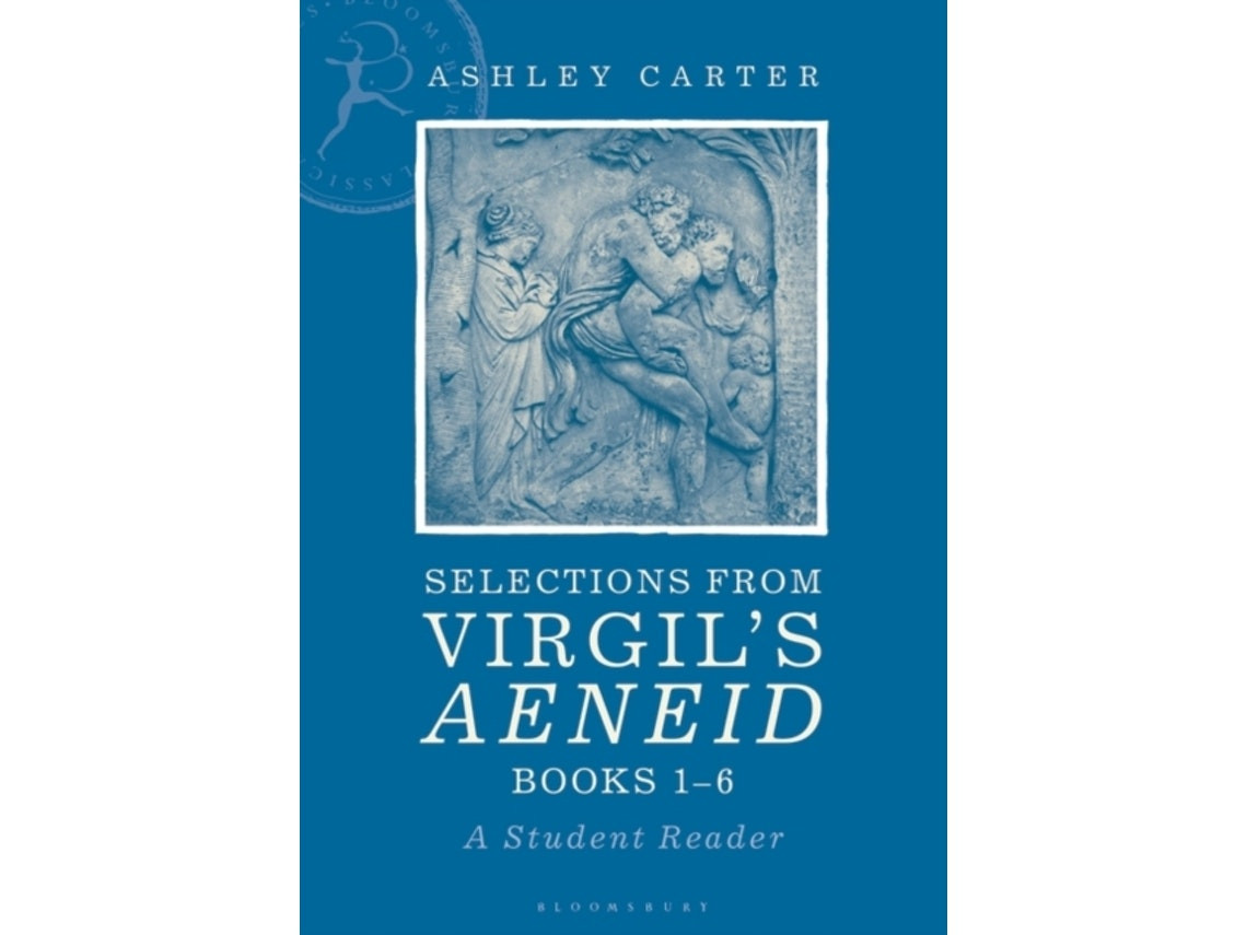 Selecciones de la Eneida de Virgilio de Ashley Carter (Inglés)