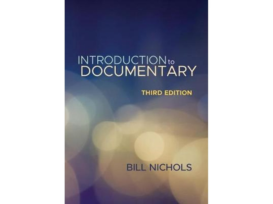 Introduction to Documentary de Bill Nichols (Inglés)