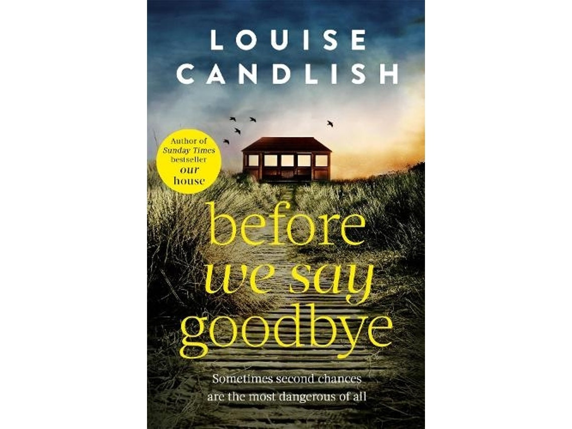 Before We Say Goodbye de Louise Candlish (Inglés)