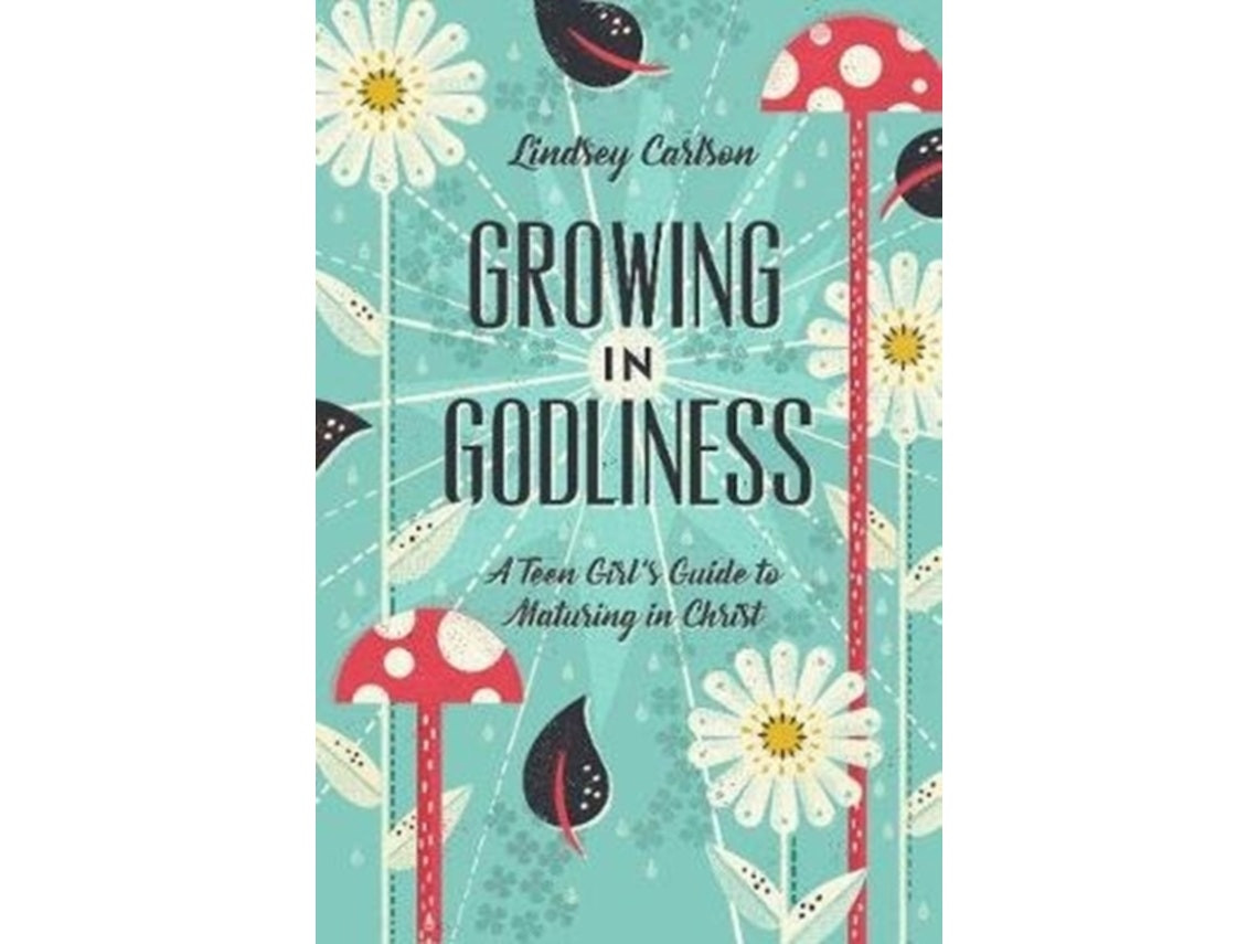Growing in Godliness de Lindsey Carlson (Inglés)