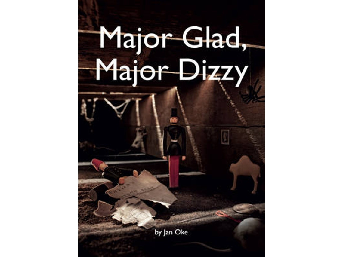 Major Glad Major Dizzy de Jan Oke (Inglés)