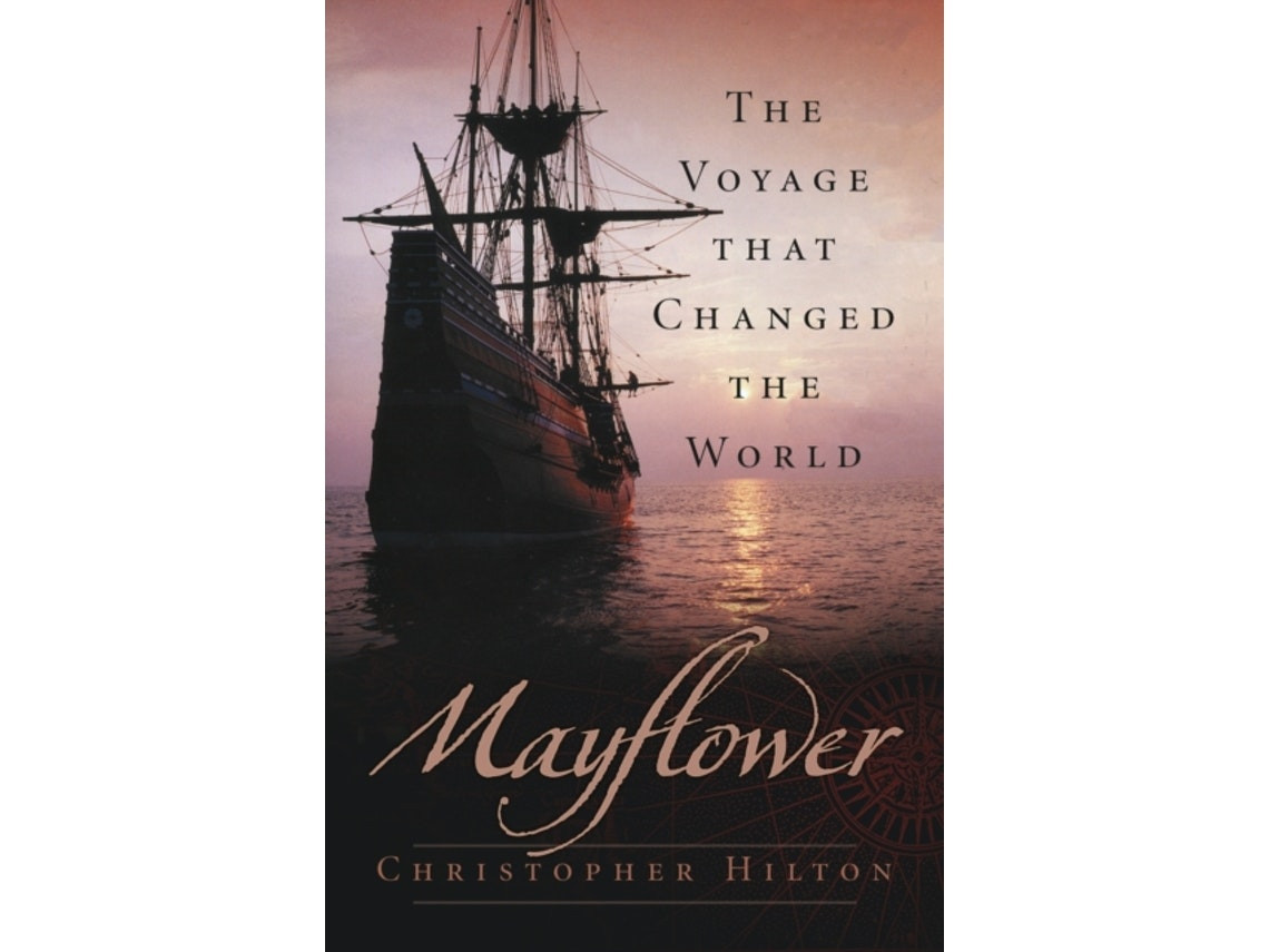 Mayflower de Christopher Hilton (Inglés)