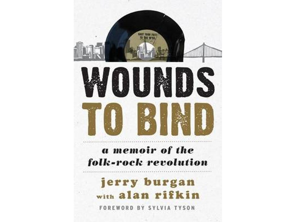 Wounds to Bind de Jerry Burgan (Inglés)