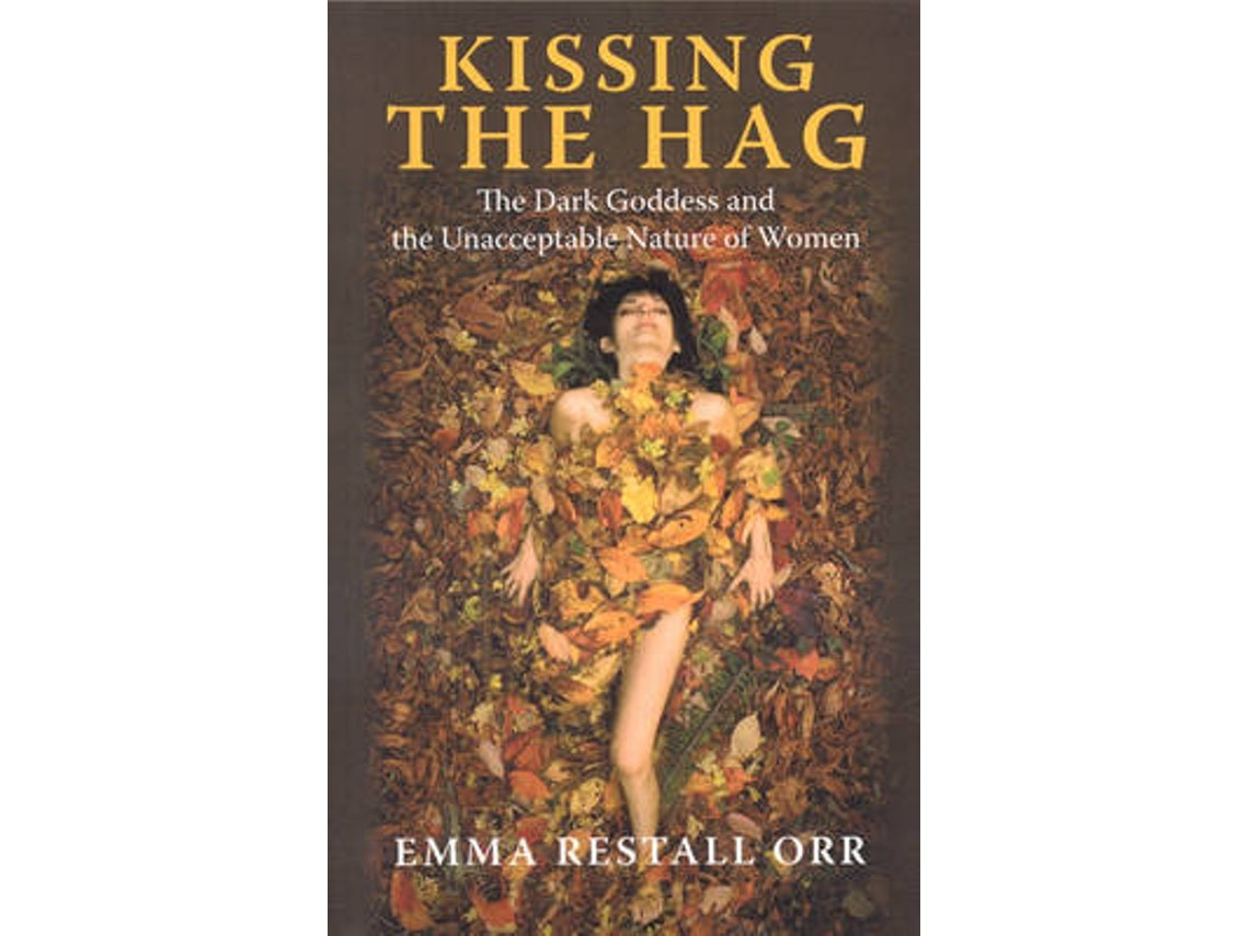 Kissing the Hag de Emma Restall Orr (Inglés)