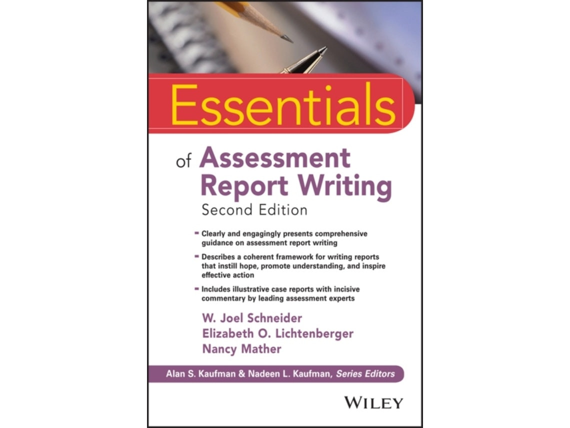 Essentials of Assessment Report Writing de WJ Schneider (Inglés)