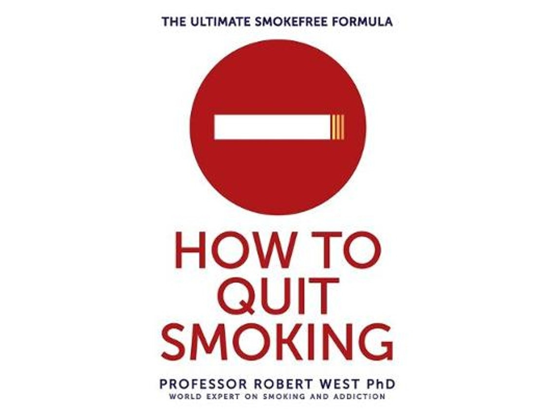 How to Quit Smoking de Professor Robert West (Inglés)