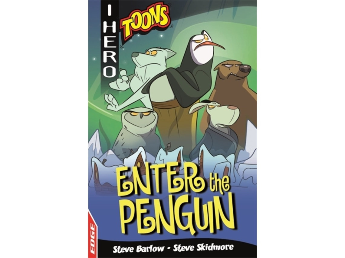 Edge: I Hero Toons — Enter the Penguin de Steve Barlow y Steve Skidmore (Inglés)