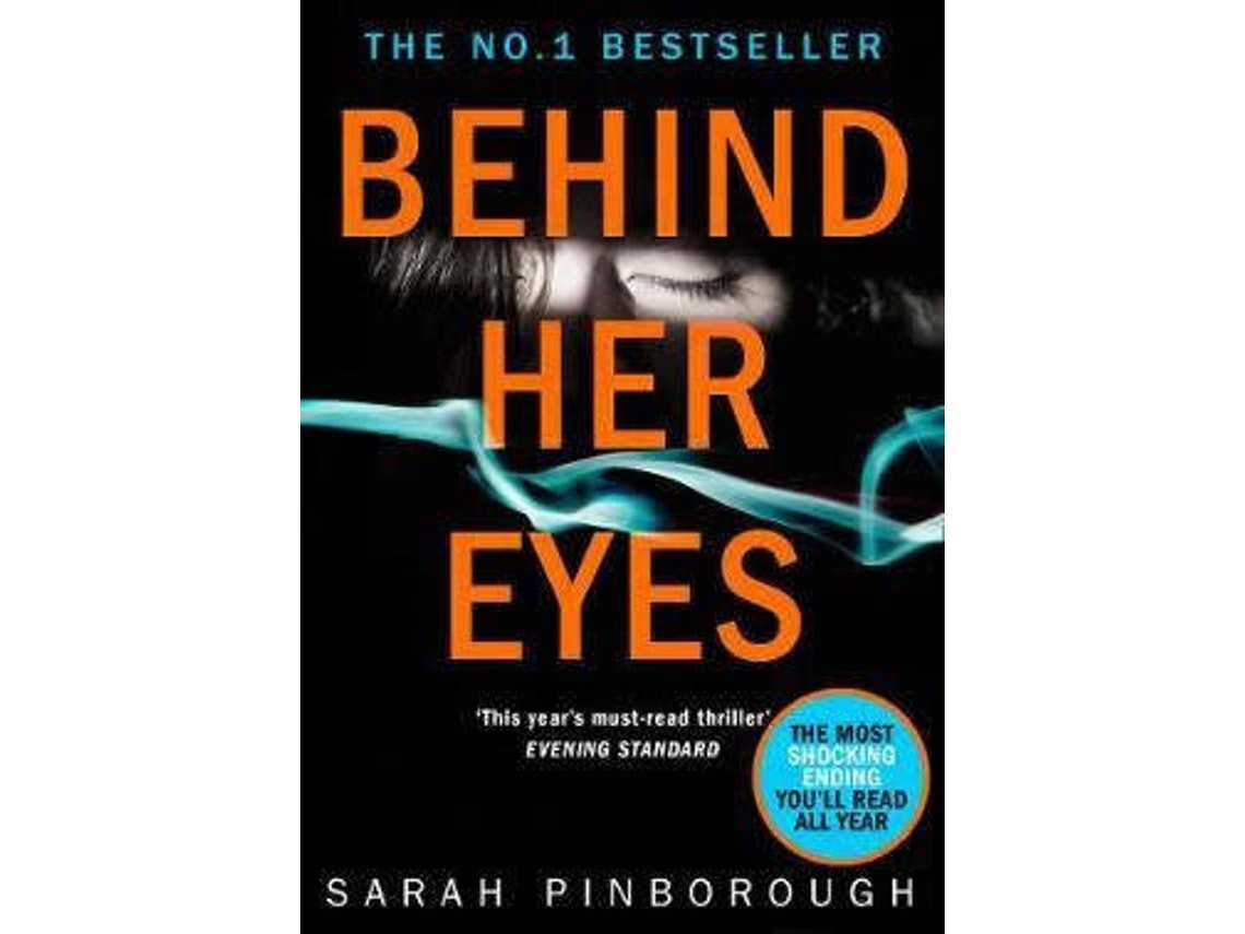 Behind Her Eyes de Sarah Pinborough (Inglés)