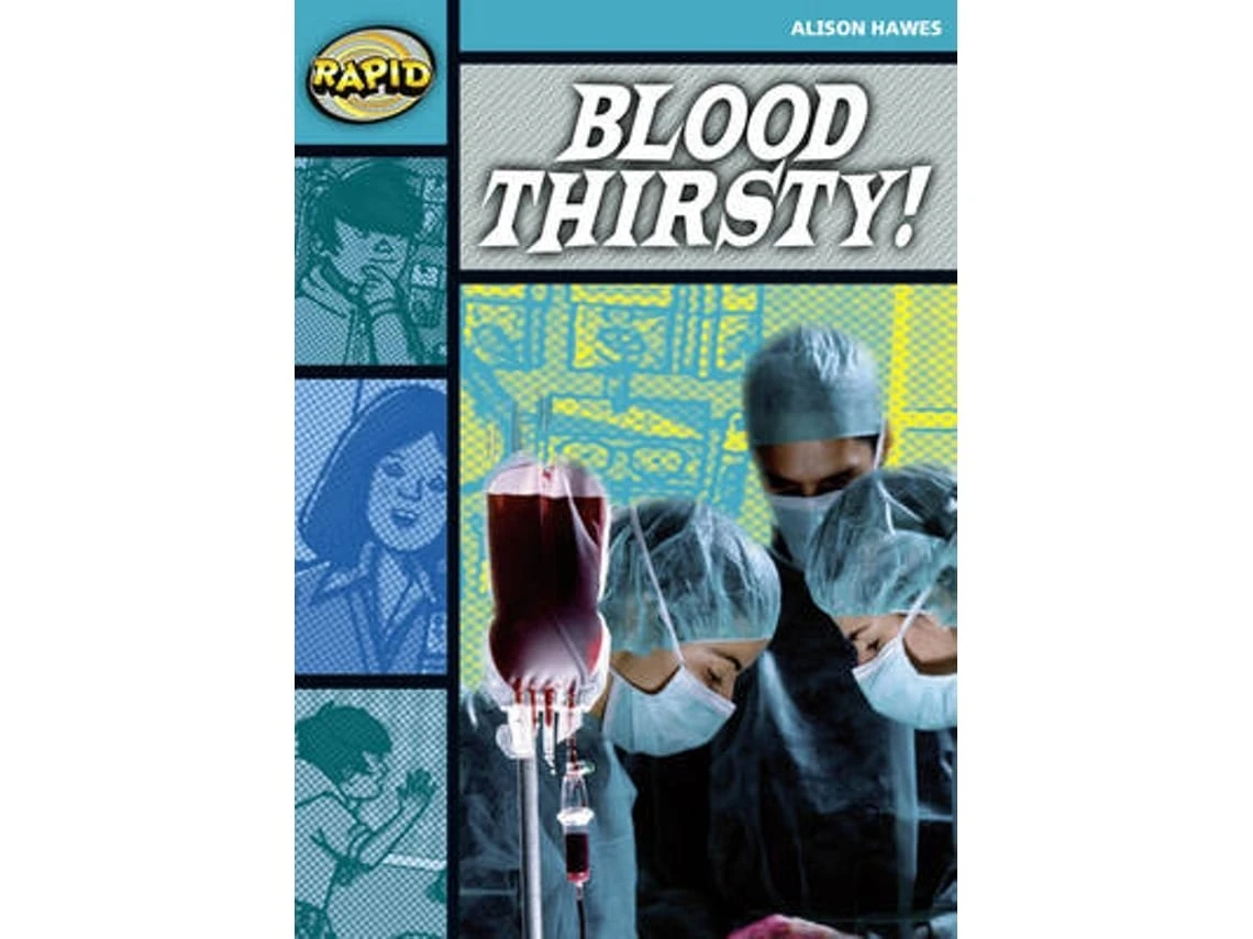 Rapid Reading: Blood Thirsty de Alison Hawes (Inglés)
