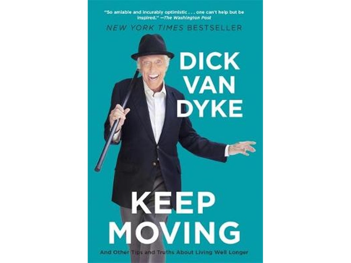 Keep Moving by Dick Van Dyke (English)