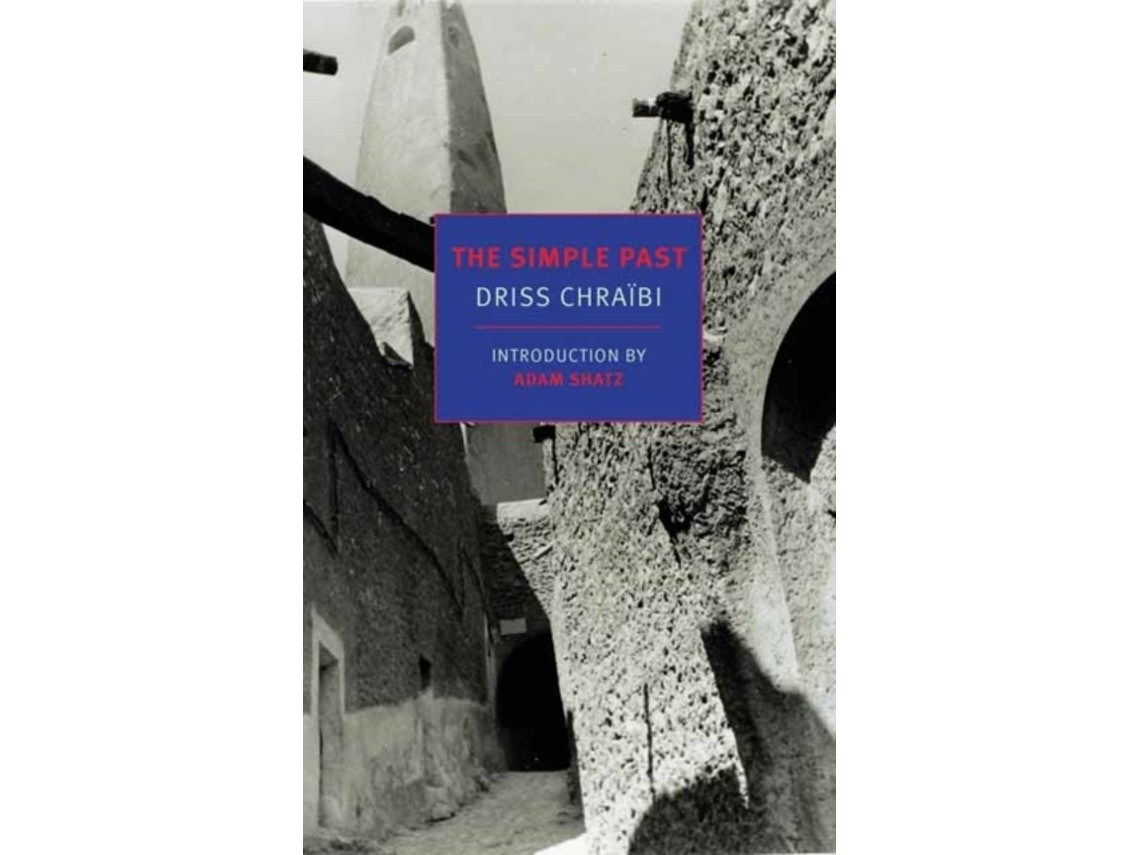 The Simple Past de Driss Chraibi y Hugh A. Harter (Inglés)