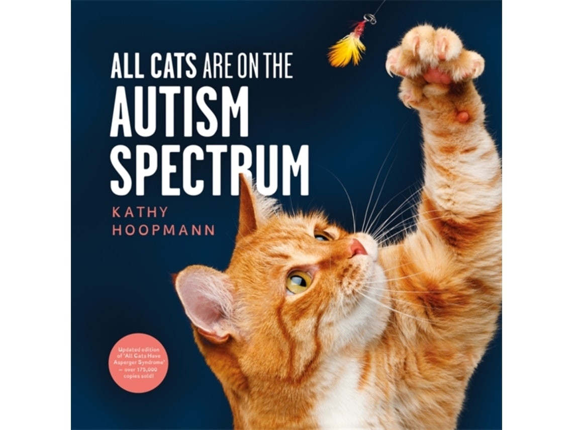 All Cats Are on the Autism Spectrum de Kathy Hoopmann (Inglés)
