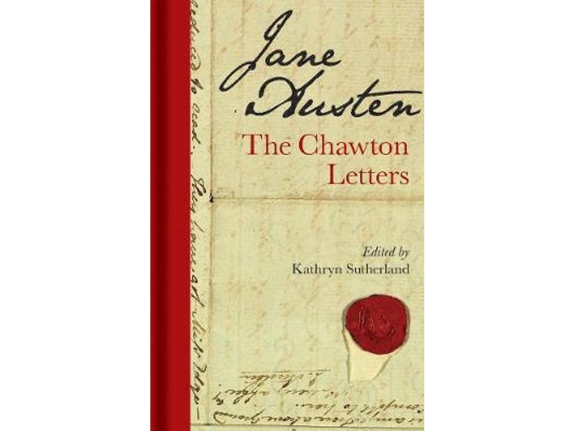 The Chawton Letters de Kathryn Sutherland (Inglés)