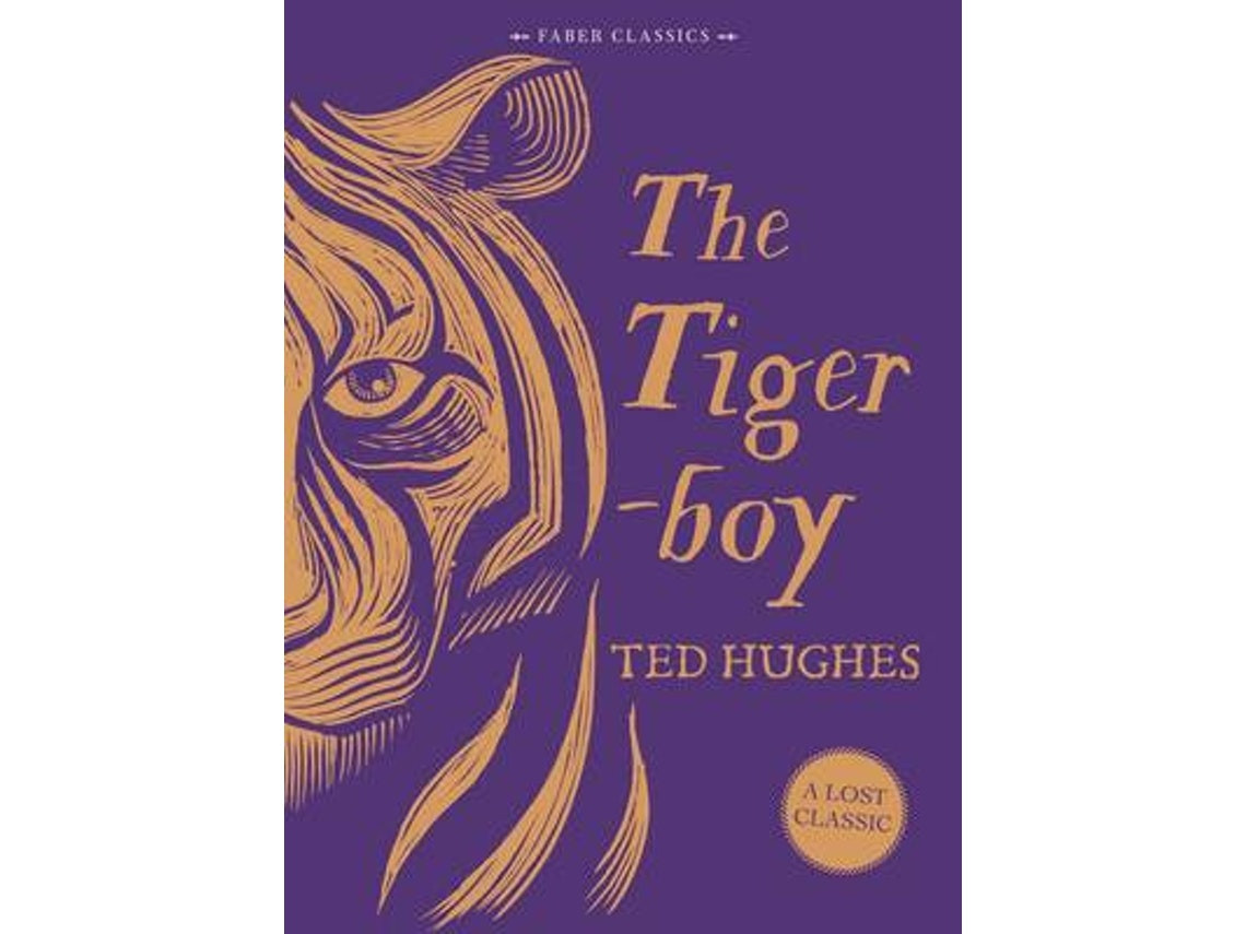 The Tigerboy de Ted Hughes (Inglés)