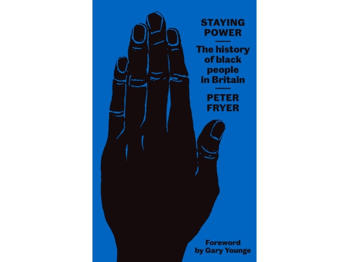 Staying Power de Peter Fryer (Inglés)