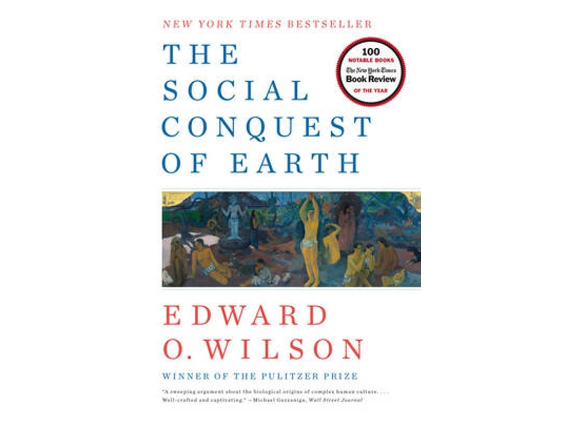 The Social Conquest of Earth de Edward O. Wilson (Inglés)