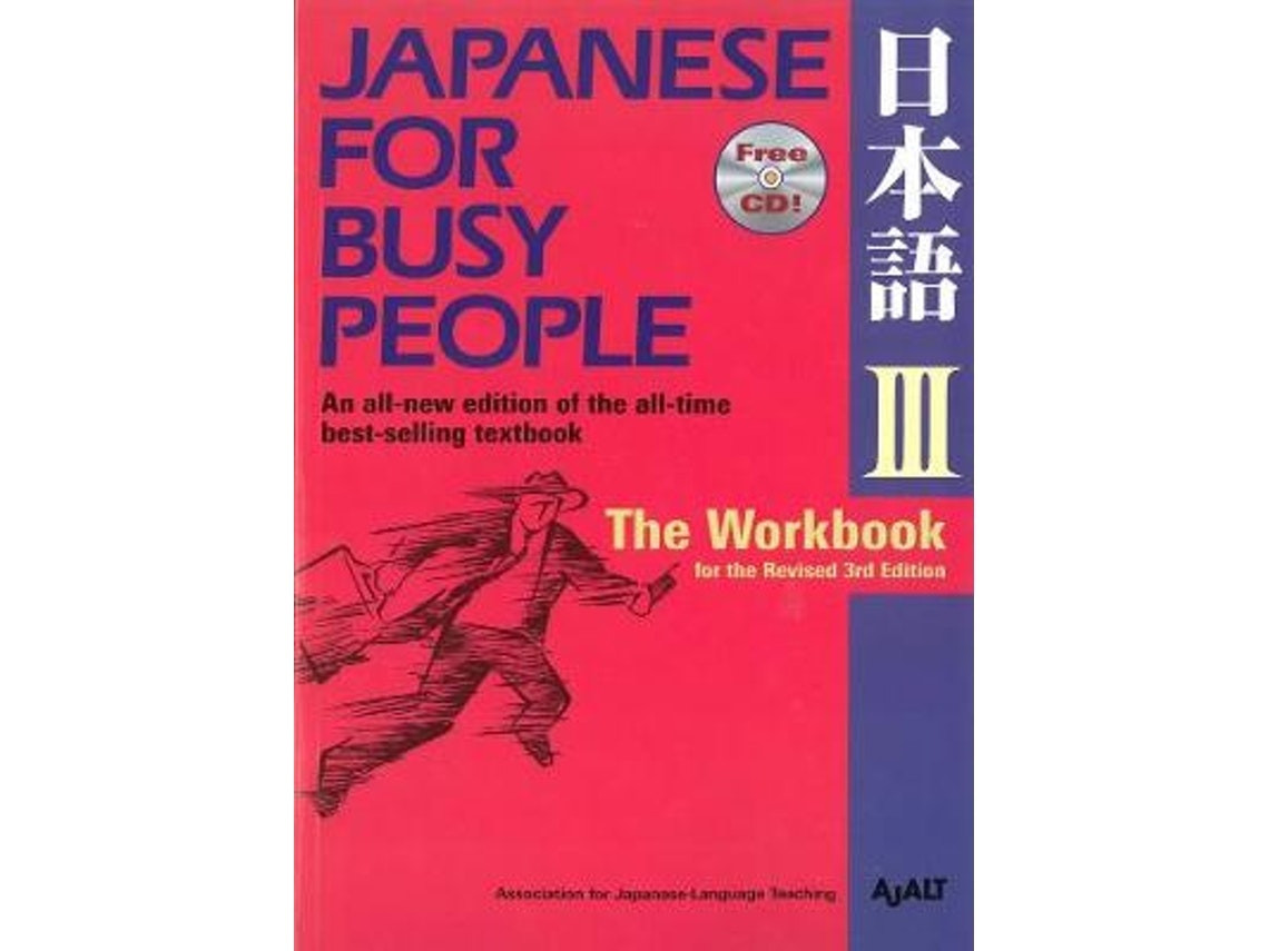Japanese for Busy People 3 Workbook de AJALT (Inglés)