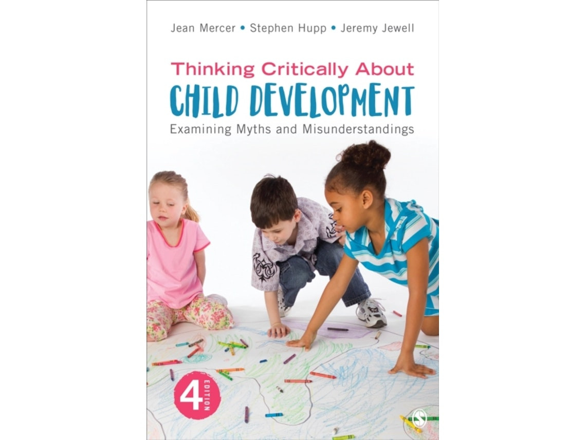 Thinking Critically About Child Development de Jean A. Mercer, Stephen Hupp, Jeremy D. Jewell (Inglés)