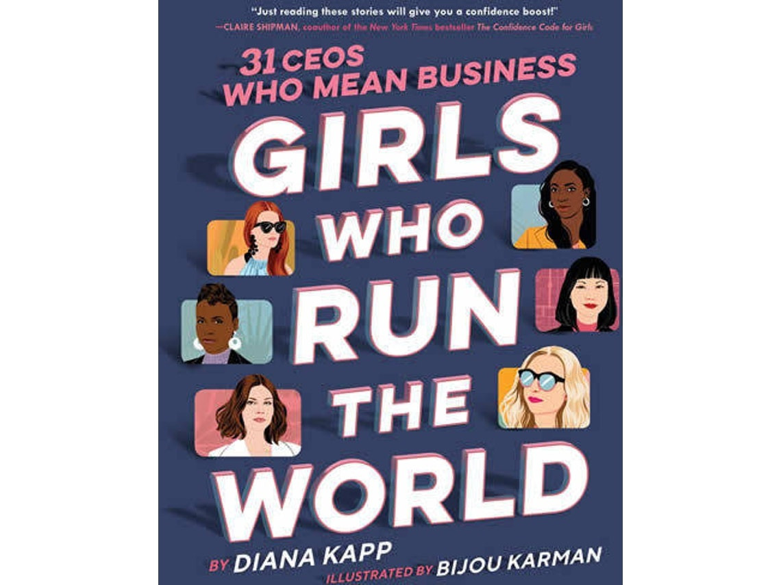 Girls Who Run The World de Diana Kapp (Inglés)